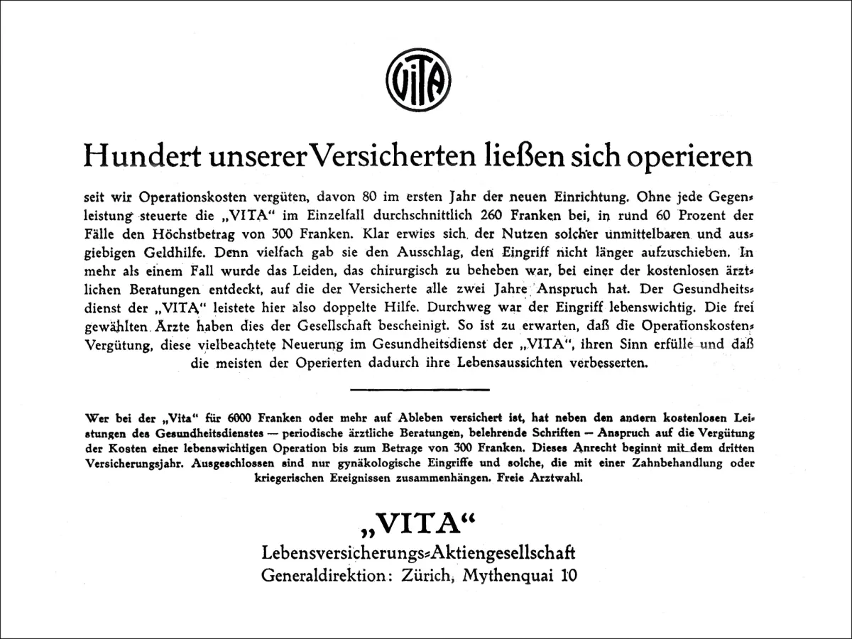1940: Vita spendiert sogar Operationen