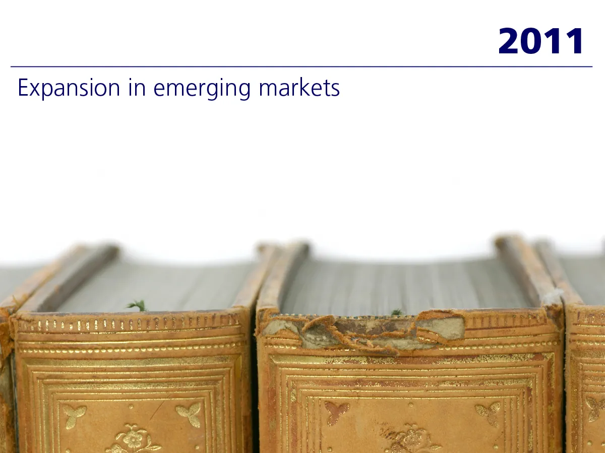2011: Expansion in emerging markets